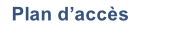 Plan d’accès
